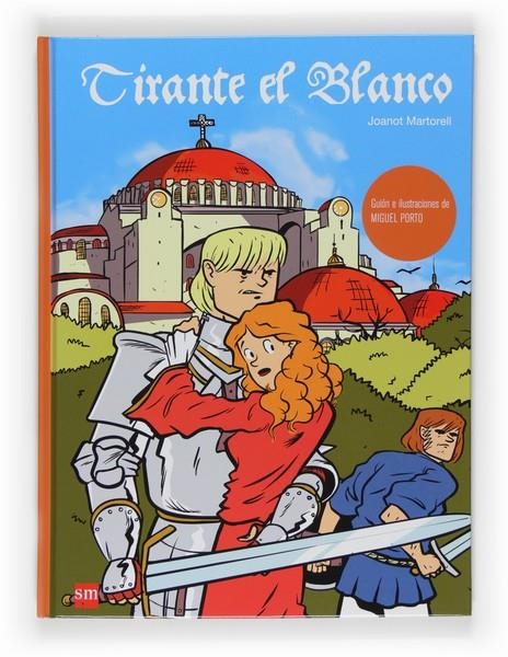 TIRANTE EL BLANCO | 9788467531725 | MARTORELL, JOANOT | Llibreria L'Altell - Llibreria Online de Banyoles | Comprar llibres en català i castellà online - Llibreria de Girona