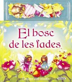 EL BOSC DE LES FADES(ESCENES+IMANS) | 9788430565160 | RANSON,ERIN/RICHARDS,KIRSTEN(IL.LUSTR.) | Llibreria Online de Banyoles | Comprar llibres en català i castellà online