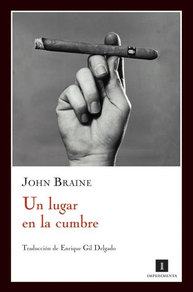 LUGAR EN LA CUMBRE, UN | 9788493655068 | BRAINE, JOHN | Llibreria L'Altell - Llibreria Online de Banyoles | Comprar llibres en català i castellà online - Llibreria de Girona