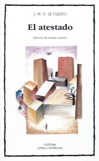 EL ATESTADO | 9788437612980 | LE CLEZIO, JEAN MARIE GUSTAVE | Llibreria L'Altell - Llibreria Online de Banyoles | Comprar llibres en català i castellà online - Llibreria de Girona