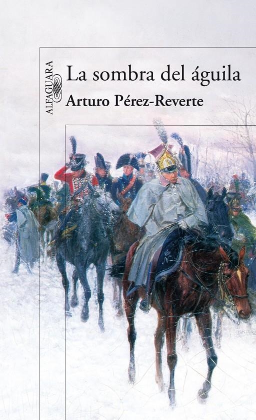 SOMBRA DEL AGUILA, LA | 9788420474694 | PÉREZ-REVERTE, ARTURO | Llibreria L'Altell - Llibreria Online de Banyoles | Comprar llibres en català i castellà online - Llibreria de Girona