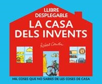 CASA DELS INVENTS, LA | 9788498672374 | CROWTHEN, ROBERT | Llibreria L'Altell - Llibreria Online de Banyoles | Comprar llibres en català i castellà online - Llibreria de Girona