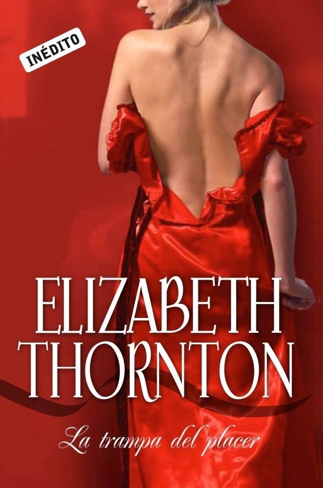 TRAMPA DEL PLACER, LA | 9788483468319 | THORNTON, ELIZABETH | Llibreria L'Altell - Llibreria Online de Banyoles | Comprar llibres en català i castellà online - Llibreria de Girona