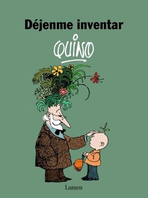 DEJENME INVENTAR | 9788426445315 | QUINO (SEUD. DE JOAQUIN SALVADOR LAVADO) | Llibreria Online de Banyoles | Comprar llibres en català i castellà online