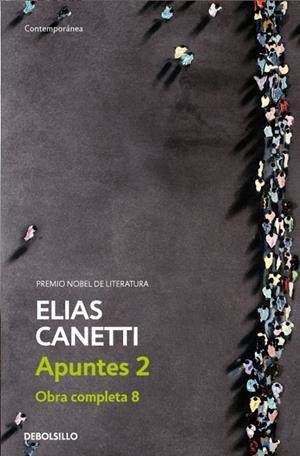 APUNTES II | 9788483465974 | CANETTI, ELIAS | Llibreria Online de Banyoles | Comprar llibres en català i castellà online
