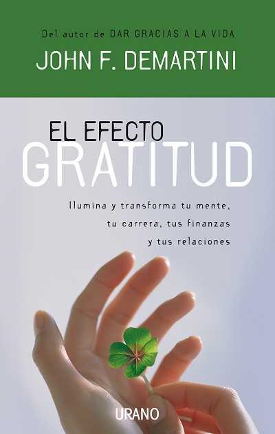 EFECTO GRATITUD, EL | 9788479536855 | DEMARTINI, JOHN F. | Llibreria L'Altell - Llibreria Online de Banyoles | Comprar llibres en català i castellà online - Llibreria de Girona
