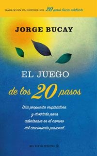 JUEGO DE LOS 20 PASOS, EL | 9788498673470 | BUCAY, JORGE | Llibreria L'Altell - Llibreria Online de Banyoles | Comprar llibres en català i castellà online - Llibreria de Girona