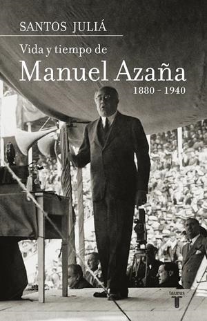 MANUEL AZAÑA. BIOGRAFIA | 9788430606962 | JULIÁ DÍAZ, SANTOS | Llibreria L'Altell - Llibreria Online de Banyoles | Comprar llibres en català i castellà online - Llibreria de Girona
