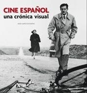 CINE ESPAÑOL - UNA CRONICA VISUAL | 9788497855136 | GARCIA DUEÑAS | Llibreria L'Altell - Llibreria Online de Banyoles | Comprar llibres en català i castellà online - Llibreria de Girona