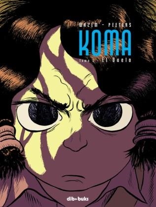 KOMA 05. EL DUELO | 9788493613693 | WAZEM, PEETERS | Llibreria L'Altell - Llibreria Online de Banyoles | Comprar llibres en català i castellà online - Llibreria de Girona