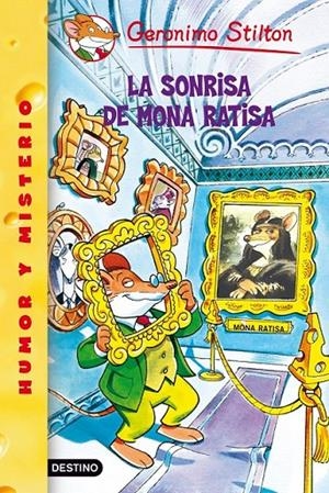LA SONRISA DE MONA RATISA | 9788408051725 | SITLTON, GERNOMIO | Llibreria Online de Banyoles | Comprar llibres en català i castellà online