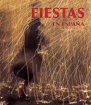 FIESTAS EN ESPAÑA | 9788497853507 | SÁNCHEZ, MARÍA ANGELES | Llibreria L'Altell - Llibreria Online de Banyoles | Comprar llibres en català i castellà online - Llibreria de Girona