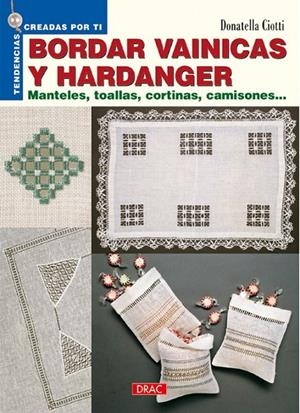 BORDAR VAHINICAS Y HARDANGER | 9788496365933 | GIOTTI, DONATELLA | Llibreria L'Altell - Llibreria Online de Banyoles | Comprar llibres en català i castellà online - Llibreria de Girona