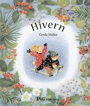 HIVERN | 9788489825604 | MULLER, GERDA | Llibreria L'Altell - Llibreria Online de Banyoles | Comprar llibres en català i castellà online - Llibreria de Girona