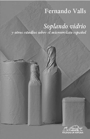 SOPLANDO VIDRIO | 9788483930212 | VALLS, FERNANDO | Llibreria L'Altell - Llibreria Online de Banyoles | Comprar llibres en català i castellà online - Llibreria de Girona