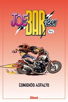 JOE BAR TEAM. LOCOS DE LA CARRETERA | 9788483577271 | DETEINDRE, STEPHANE | Llibreria Online de Banyoles | Comprar llibres en català i castellà online