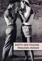 BASTA QUE PAGUEN | 9788488052841 | GOLINELLI,ALESSANDRO | Llibreria L'Altell - Llibreria Online de Banyoles | Comprar llibres en català i castellà online - Llibreria de Girona