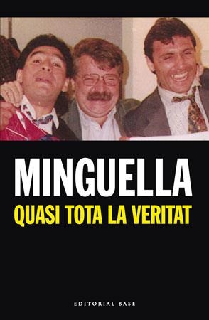 QUASI TOTA LA VERITAT | 9788492437061 | MINGUELLA | Llibreria L'Altell - Llibreria Online de Banyoles | Comprar llibres en català i castellà online - Llibreria de Girona