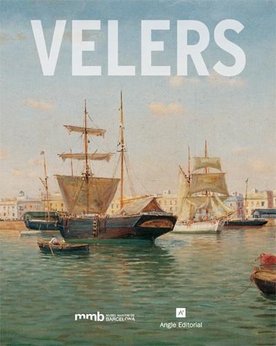 VELERS, ELS | 9788496970724 | BUSQUETS VILANOVA, CAMIL/GARCÍA GARRALÓN, MARTA | Llibreria L'Altell - Llibreria Online de Banyoles | Comprar llibres en català i castellà online - Llibreria de Girona