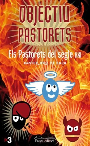 OBJECTIU PASTORETS | 9788497797122 | BRU DE SALA, XAVIER | Llibreria L'Altell - Llibreria Online de Banyoles | Comprar llibres en català i castellà online - Llibreria de Girona