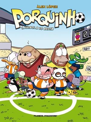 PORQUINHO Nº 1 | 9788467465136 | LOPEZ, ALEX | Llibreria L'Altell - Llibreria Online de Banyoles | Comprar llibres en català i castellà online - Llibreria de Girona