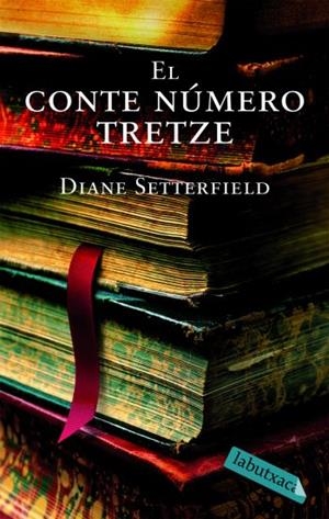 CONTE NUMERO TRETZE, EL | 9788492549276 | SETTERFIELD, DIANE | Llibreria L'Altell - Llibreria Online de Banyoles | Comprar llibres en català i castellà online - Llibreria de Girona