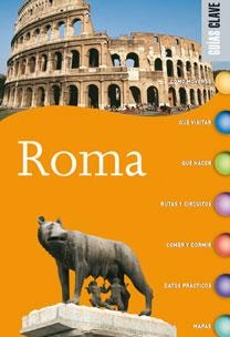 ROMA (GUIAS CLAVE) | 9788467028980 | AA. VV. | Llibreria L'Altell - Llibreria Online de Banyoles | Comprar llibres en català i castellà online - Llibreria de Girona