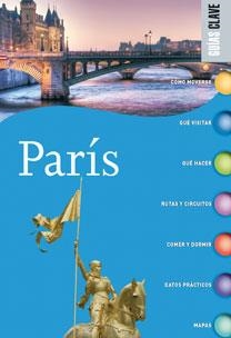PARIS (GUIAS CLAVE) | 9788467028997 | AA. VV. | Llibreria L'Altell - Llibreria Online de Banyoles | Comprar llibres en català i castellà online - Llibreria de Girona