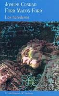 HEREDEROS, LOS | 9788477026259 | CONRAD,JOSEPH;MADOX FORD,FORD | Llibreria Online de Banyoles | Comprar llibres en català i castellà online