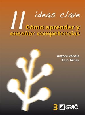 COMO APRENDER Y ENSEÑAR COMPETENCIAS | 9788478275007 | ZABALA | Llibreria L'Altell - Llibreria Online de Banyoles | Comprar llibres en català i castellà online - Llibreria de Girona