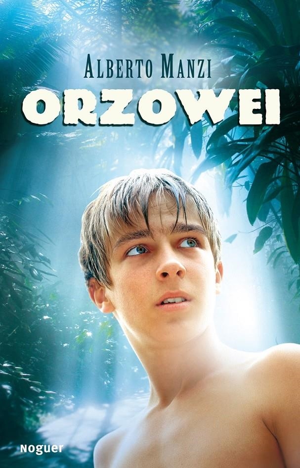 ORZOWEI | 9788427900820 | MANZI, ALBERTO | Llibreria L'Altell - Llibreria Online de Banyoles | Comprar llibres en català i castellà online - Llibreria de Girona