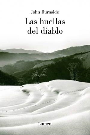 HUELLAS DEL DIABLO, LAS | 9788426416940 | BURNSIDE, JOHN | Llibreria L'Altell - Llibreria Online de Banyoles | Comprar llibres en català i castellà online - Llibreria de Girona
