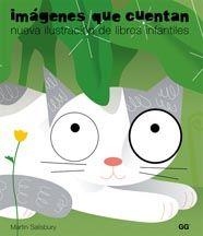 IMAGENES QUE CUENTAN.NUEVA ILUSTRACION DE LIBROS INFANTILES | 9788425221972 | SALISBURY,MARTIN | Llibreria Online de Banyoles | Comprar llibres en català i castellà online