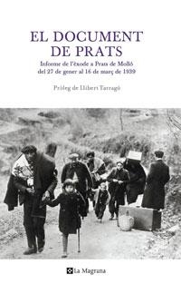 DOCUMENT DE PRATS, EL | 9788498674224 | TARRAGÓ, LLIBERT (PROLEG) | Llibreria Online de Banyoles | Comprar llibres en català i castellà online