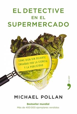 DETECTIVE EN EL SUPERMERCADO, EL | 9788484607663 | POLLAN, MICHAEL | Llibreria L'Altell - Llibreria Online de Banyoles | Comprar llibres en català i castellà online - Llibreria de Girona