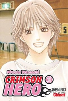 CRIMSON HERO 10 (COMIC) | 9788483578780 | TAKANASHI, MITSUBA | Llibreria L'Altell - Llibreria Online de Banyoles | Comprar llibres en català i castellà online - Llibreria de Girona