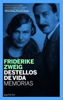 DESTELLOS DE VIDA | 9788493667924 | ZWEIG, FRIDERIKE | Llibreria L'Altell - Llibreria Online de Banyoles | Comprar llibres en català i castellà online - Llibreria de Girona