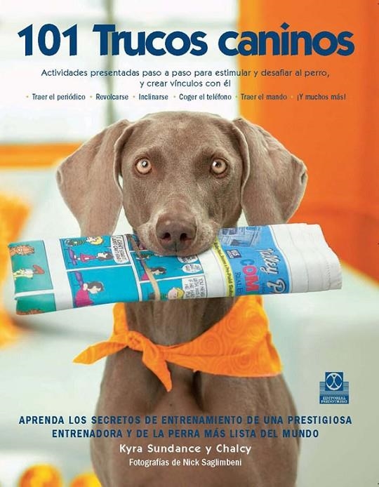 101 TRUCOS CANINOS | 9788480191449 | SUDANCE, KYRA | Llibreria L'Altell - Llibreria Online de Banyoles | Comprar llibres en català i castellà online - Llibreria de Girona