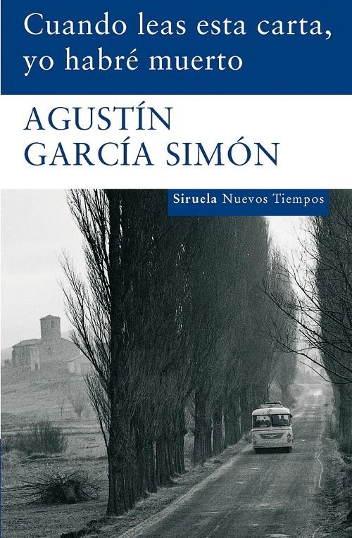 CUANDO LEAS ESTA CARTA YO HABRE MUERTO NT-136 | 9788498412673 | GARCIA SIMON, AGUSTIN | Llibreria Online de Banyoles | Comprar llibres en català i castellà online