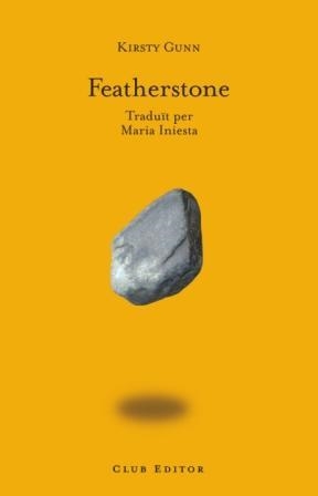 FEATHERSTONE CN-17 | 9788473291361 | GUNN, KIRSTY | Llibreria L'Altell - Llibreria Online de Banyoles | Comprar llibres en català i castellà online - Llibreria de Girona