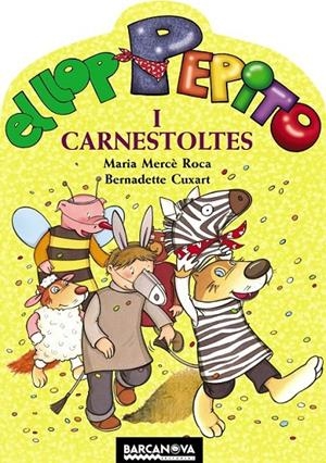 EL LLOP PEPITO I CARNESTOLTES | 9788448924546 | ROCA, MARIA MERCÈ | Llibreria L'Altell - Llibreria Online de Banyoles | Comprar llibres en català i castellà online - Llibreria de Girona