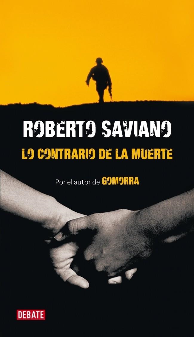 CONTRARIO DE LA MUERTE, LO | 9788483068366 | SAVIANO, ROBERTO | Llibreria L'Altell - Llibreria Online de Banyoles | Comprar llibres en català i castellà online - Llibreria de Girona