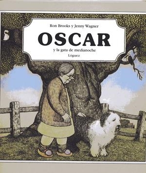 OSCAR Y LA GATA DE MEDIANOCHE | 9788489804050 | WAGNER, JENNY/ BROOKS, RON | Llibreria L'Altell - Llibreria Online de Banyoles | Comprar llibres en català i castellà online - Llibreria de Girona