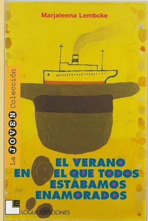 VERANO EN EL QUE TODOS ESTABAMOS ENAMORADOS, EL | 9788489804340 | LEMBOKE, MAJALEENA | Llibreria L'Altell - Llibreria Online de Banyoles | Comprar llibres en català i castellà online - Llibreria de Girona