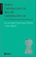 SOBRE L´ADOLESCÈNCIA, DES DE L´ADOLESCÈNCIA | 9788424630263 | DIVERSOS AUTORS | Llibreria Online de Banyoles | Comprar llibres en català i castellà online