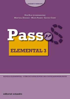 PASSOS ELEMENTAL 3. EXERCICIS | 9788480638913 | ROIG, NURIA | Llibreria L'Altell - Llibreria Online de Banyoles | Comprar llibres en català i castellà online - Llibreria de Girona
