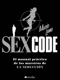 SEX CODE | 9788497633734 | LUNA, MARIO | Llibreria L'Altell - Llibreria Online de Banyoles | Comprar llibres en català i castellà online - Llibreria de Girona
