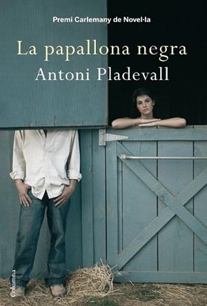 PAPALLONA NEGRA,LA | 9788466410335 | PLADEVALL,ANTONI | Llibreria Online de Banyoles | Comprar llibres en català i castellà online