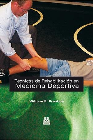 TECNICAS DE REHABILITACION EN MEDICINA DEPORTIVA | 9788480191326 | PRENTICE, WLLIAM E. | Llibreria Online de Banyoles | Comprar llibres en català i castellà online