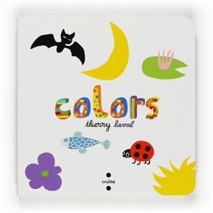 COLORS | 9788466121750 | LAVAL,THIERRY | Llibreria L'Altell - Llibreria Online de Banyoles | Comprar llibres en català i castellà online - Llibreria de Girona